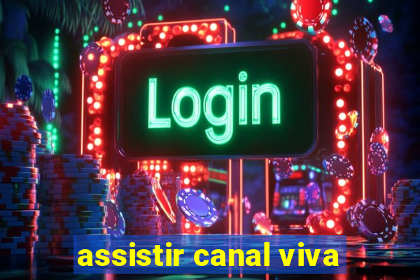 assistir canal viva