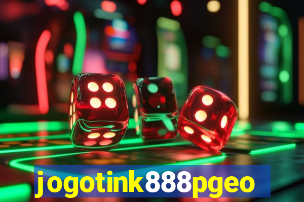 jogotink888pgeo