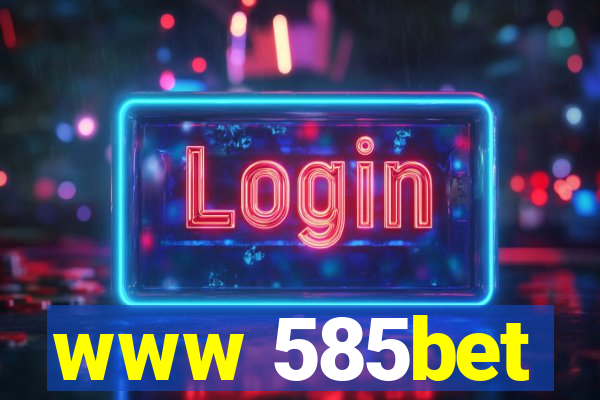 www 585bet