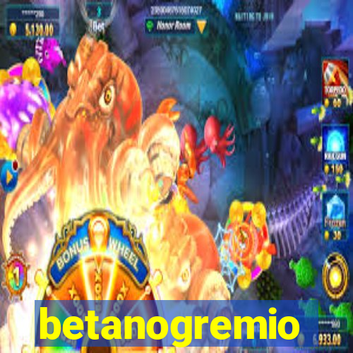 betanogremio