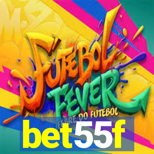 bet55f