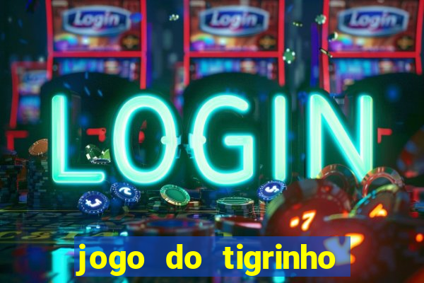 jogo do tigrinho que está pagando agora