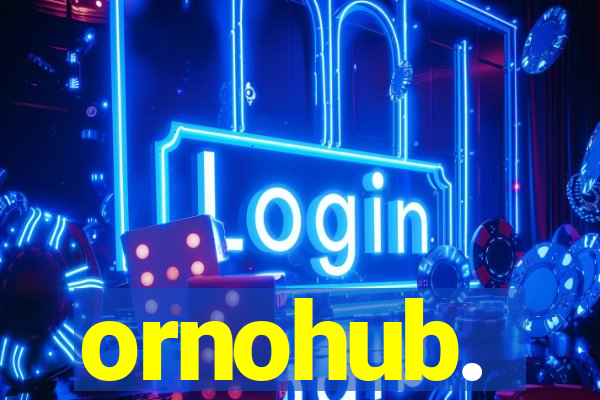 ornohub.