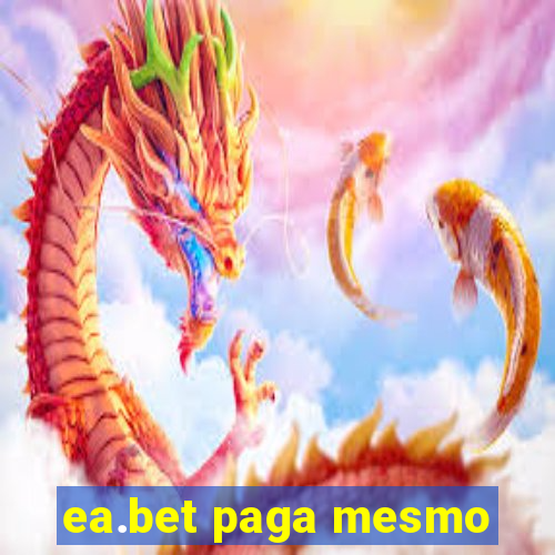 ea.bet paga mesmo