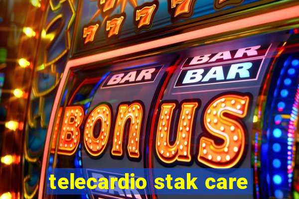 telecardio stak care