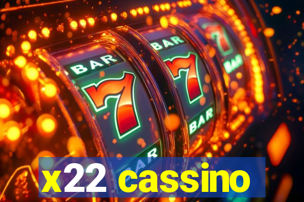 x22 cassino