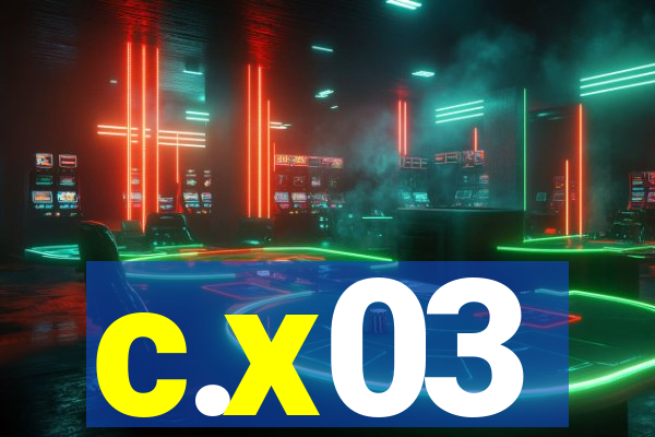 c.x03