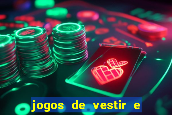 jogos de vestir e maquiar 360