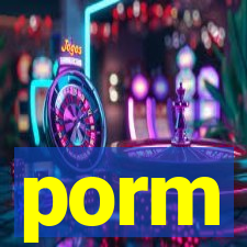 porm