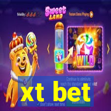 xt bet