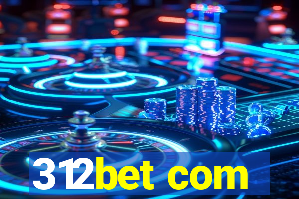 312bet com