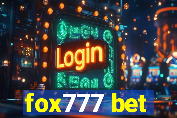 fox777 bet