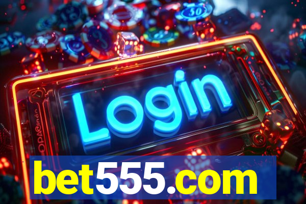 bet555.com