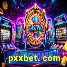 pxxbet. com