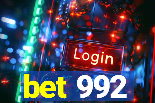 bet 992