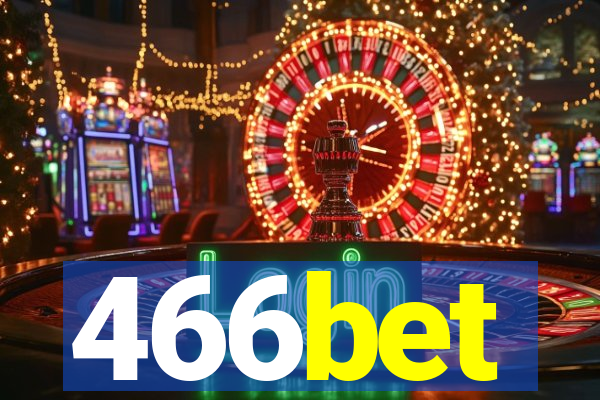 466bet