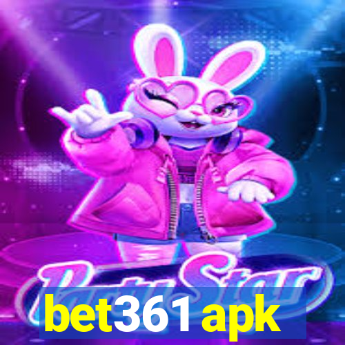 bet361 apk