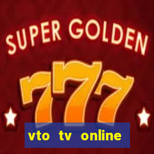 vto tv online futebol sportv