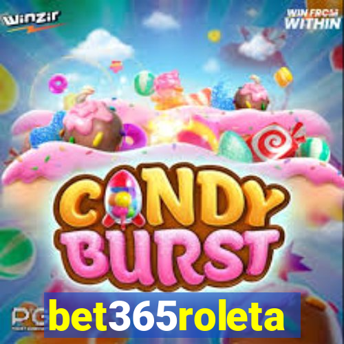 bet365roleta