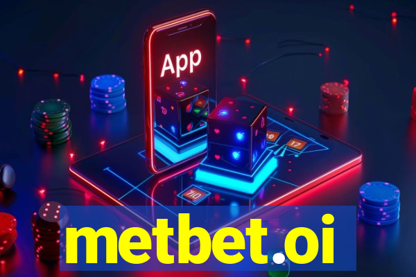 metbet.oi