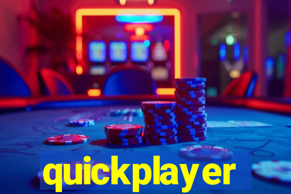 quickplayer