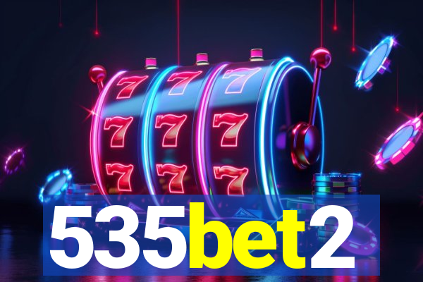 535bet2