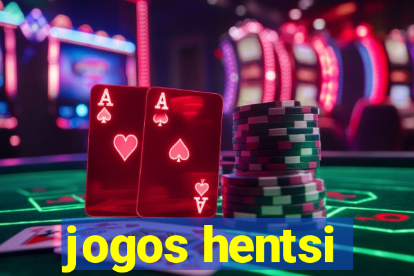 jogos hentsi