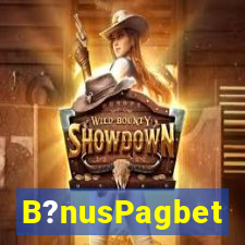 B?nusPagbet