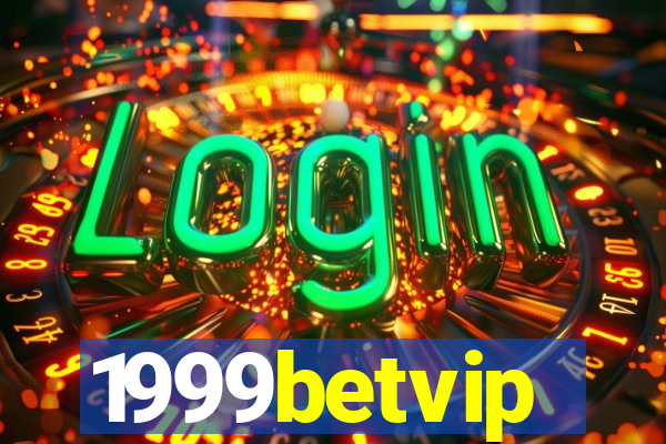 1999betvip