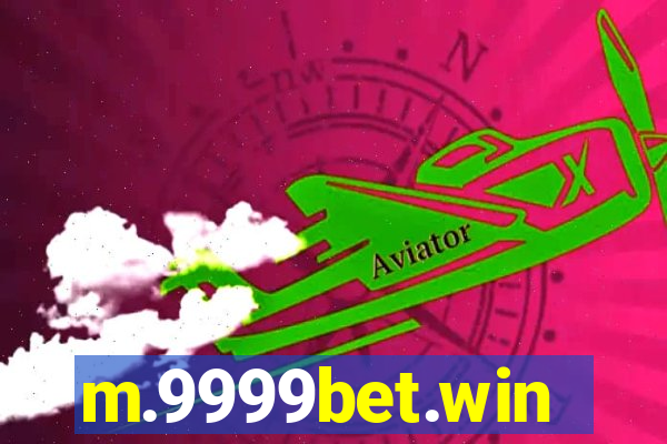 m.9999bet.win