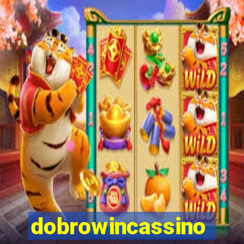 dobrowincassino