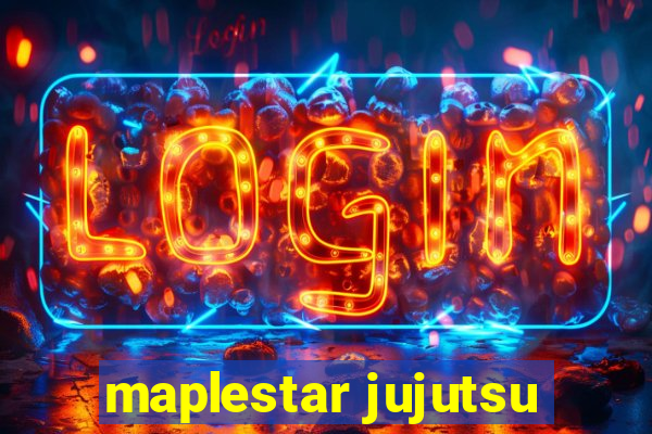 maplestar jujutsu