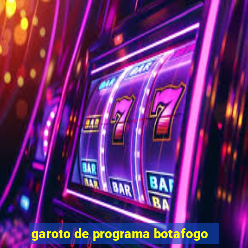 garoto de programa botafogo