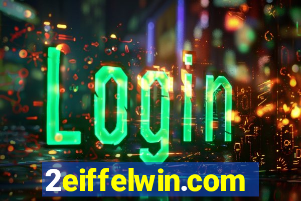 2eiffelwin.com