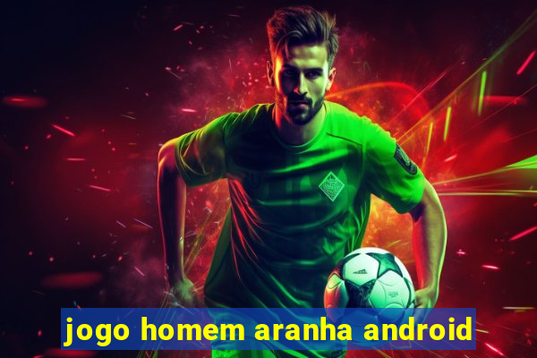 jogo homem aranha android