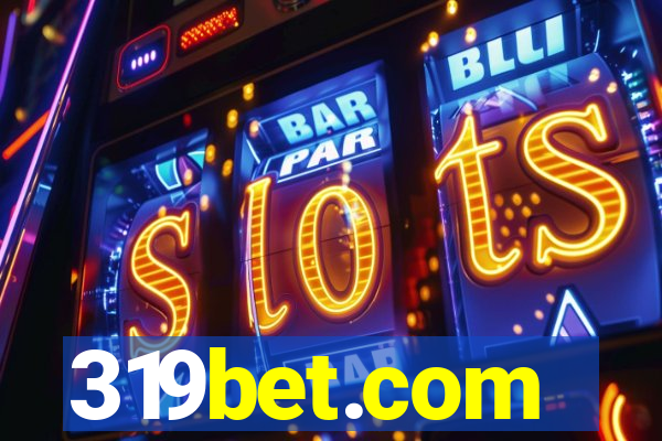 319bet.com