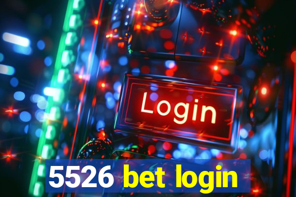 5526 bet login