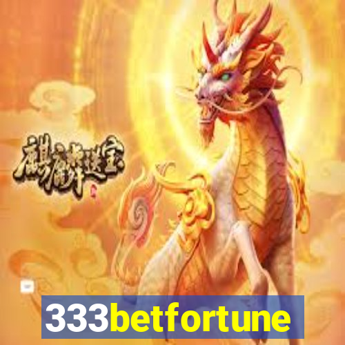 333betfortune