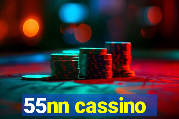 55nn cassino