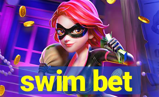 swim bet