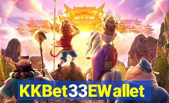 KKBet33EWallet