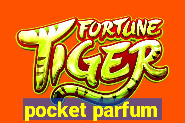 pocket parfum