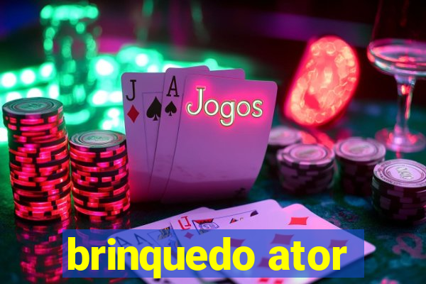 brinquedo ator