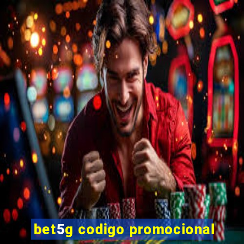 bet5g codigo promocional