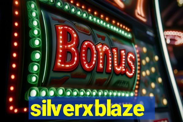 silverxblaze