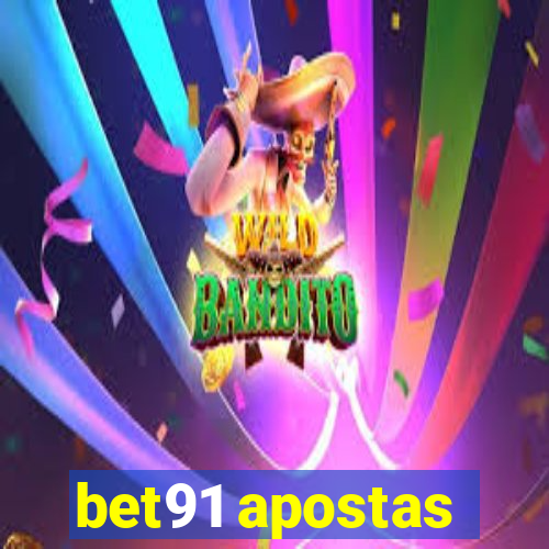 bet91 apostas