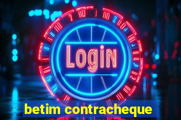 betim contracheque