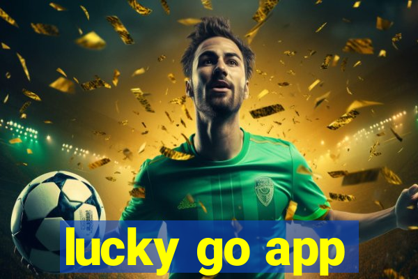 lucky go app