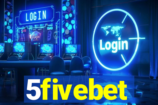 5fivebet