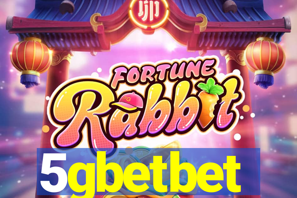 5gbetbet